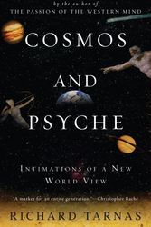 Cover Art for 9780452288591, Cosmos and Psyche by Richard Tarnas