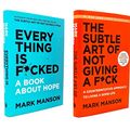 Cover Art for B07Y57WH9H, By [Mark Manson] The Subtle Art of Not Giving a F*ck & Everything Is F*cked two book combo by Mark Manson