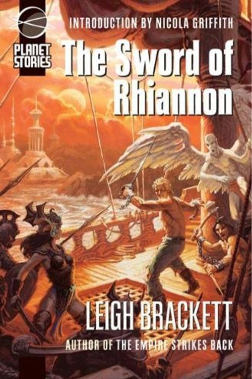 Cover Art for 9781601251527, The Sword of Rhiannon by Leigh Brackett