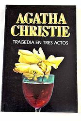 Cover Art for 9788427285255, Tragedia En Tres Actos / Three Act Tragedy by Agatha Christie