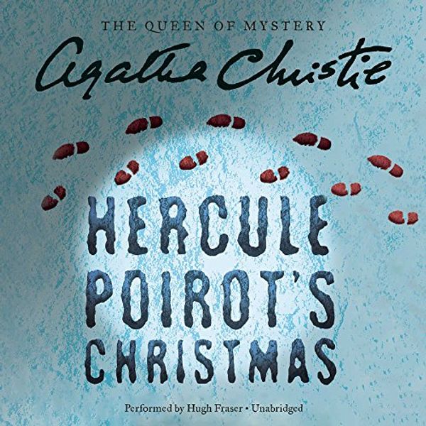 Cover Art for 9781504763349, Hercule Poirot's Christmas: Library Edition (Hercule Poirot Mystery) by Agatha Christie