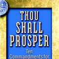 Cover Art for 9780471218685, Thou Shall Prosper: Ten Commandments for Making Money by Rabbi Daniel Lapin