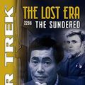 Cover Art for B008QY9PIA, The Lost Era: The Sundered (Star Trek: The Original Series) by Andy Mangels