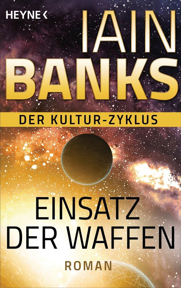 Cover Art for 9783641164508, Einsatz der Waffen - by Iain Banks