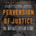 Cover Art for 9780063000599, Perversion of Justice by Julie K. Brown
