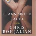 Cover Art for 9780792723660, Trans-Sister Radio: A Novel by Chris Bohjalian