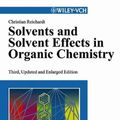 Cover Art for 9783527605675, Solvents and Solvent Effects in Organic Chemistry by Christian Reichardt