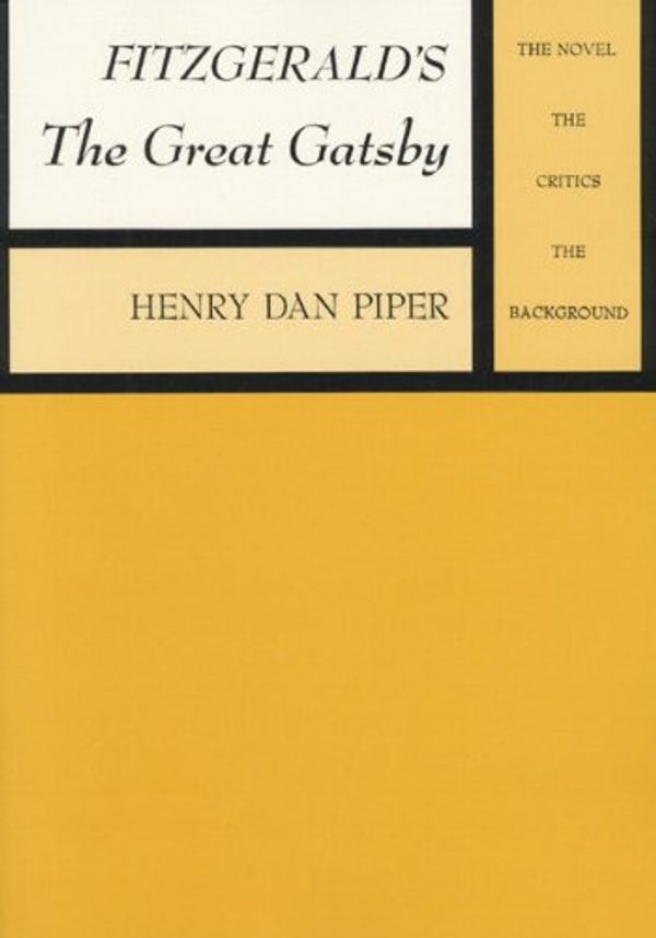 Cover Art for 9780023957109, Fitzgerald's the Great Gatsby by Henry Dan Piper