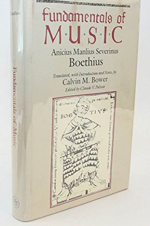 Cover Art for 9780300039436, Fundamentals of music by Ams Boethius