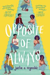 Cover Art for 9780062748386, Opposite of Always by Justin A. Reynolds