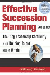Cover Art for 9780814408421, Effective Succession Planning by William J. Rothwell