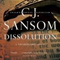 Cover Art for B0064C33RA, Dissolution by C. J. Sansom