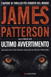 Cover Art for 9788830423374, Ultimo avvertimento by James Patterson