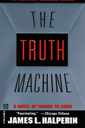 Cover Art for 9780345412881, Truth Machine by James Halperin