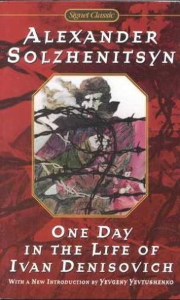 Cover Art for 0884464732468, One Day in the Life of Ivan Denisovich by Aleksandr Isaevich Solzhenitsyn