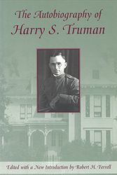 Cover Art for 9780826214454, The Autobiography of Harry S. Truman by Harry S. Truman