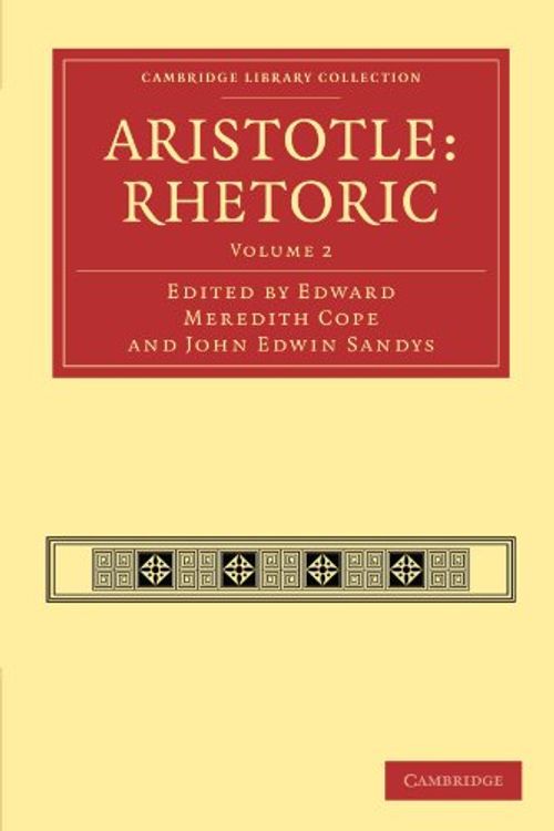 Cover Art for 9781108009669, Aristotle: Rhetoric by Edward Meredith Cope