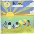 Cover Art for 0025986757618, Loved (Jesus Storybook Bible) by Lloyd-Jones, Sally, Jago