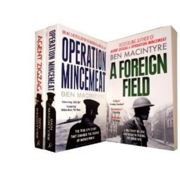 Cover Art for 9781780810638, Ben Macintyre Collection: Foreign Field, Operation Mincemeat & Agent Zigzag. by Ben Macintyre