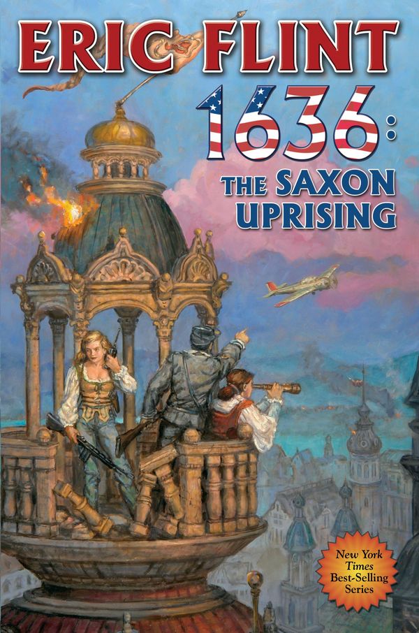 Cover Art for 9781618248053, 1636: The Saxon Uprising by Eric Flint