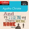 Cover Art for B08H5VS2L9, And Then There Were None: Level 4 – Upper- Intermediate (B2) (Collins Agatha Christie ELT Readers) by Agatha Christie