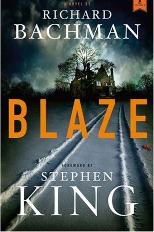 Cover Art for 9781416548584, Blaze by Richard Bachman