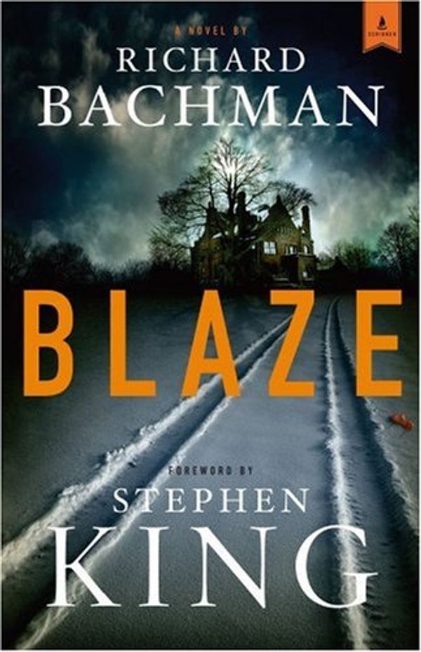 Cover Art for 9781416548584, Blaze by Richard Bachman