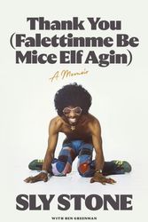 Cover Art for 9781399601573, Thank You (Falettinme Be Mice Elf Agin) by Sly Stone
