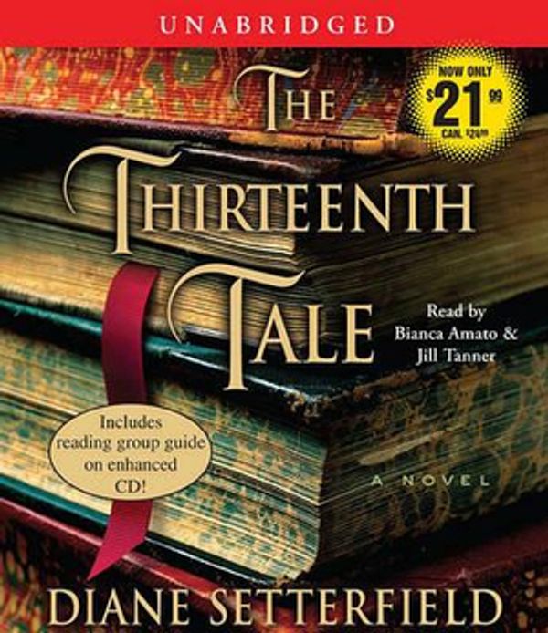 Cover Art for 9780743581608, The Thirteenth Tale by Diane Setterfield