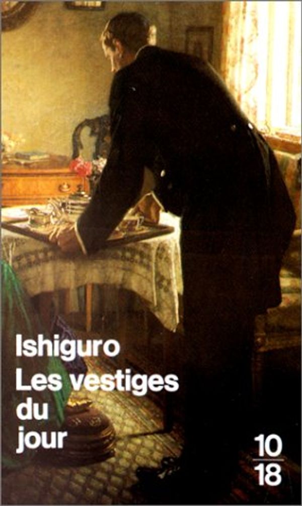 Cover Art for 9782264016195, Les vestiges du jour by Kazuo Ishiguro