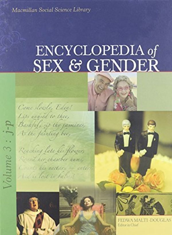 Cover Art for 9780028659633, Encyclopedia of Sex and Gender by Fedwa Malti-Douglas