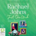 Cover Art for B07ZTX8NMV, Just One Wish by Rachael Johns