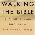 Cover Art for 9780732271862, Walking the Bible by Bruce Feiler