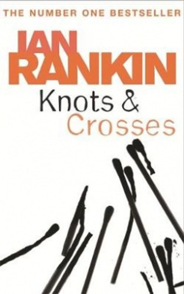 Cover Art for 9780752877181, Knots And Crosses by Ian Rankin