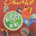 Cover Art for 9781628990430, Murder in the Mews: Four Cases of Hercule Poirot by Agatha Christie