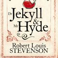 Cover Art for 9781909608153, Dr Jekyll & Mr Hyde by Robert Louis Stevenson