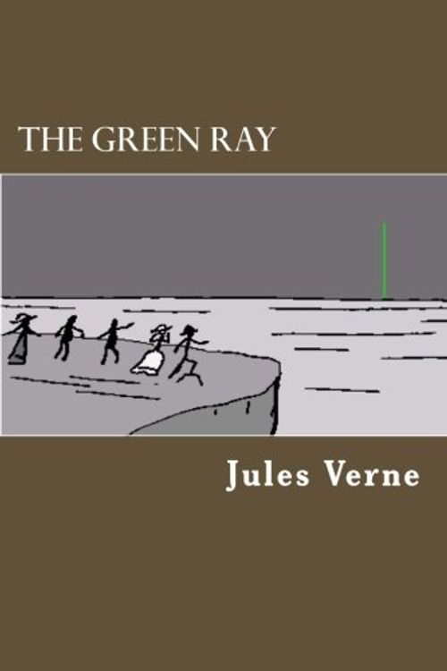 Cover Art for 9781478288725, The Green Ray by Jules Verne