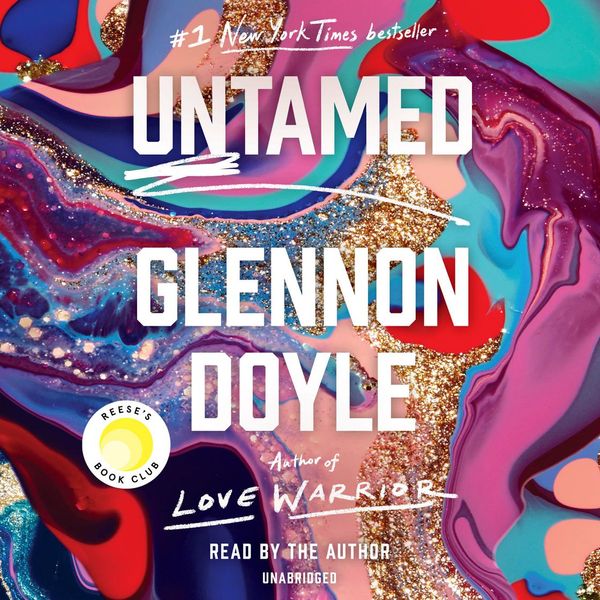Cover Art for 9780593156070, Untamed by Glennon Doyle
