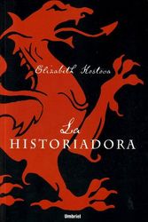 Cover Art for 9788495618870, La Historiadora by Elizabeth Kostova