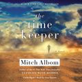 Cover Art for 9781401326364, The Time Keeper by Mitch Albom