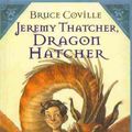 Cover Art for 9780756984670, Jeremy Thatcher, Dragon Hatcher: Dragons Are a Boy's Best Friend (Prebound) by Bruce Coville