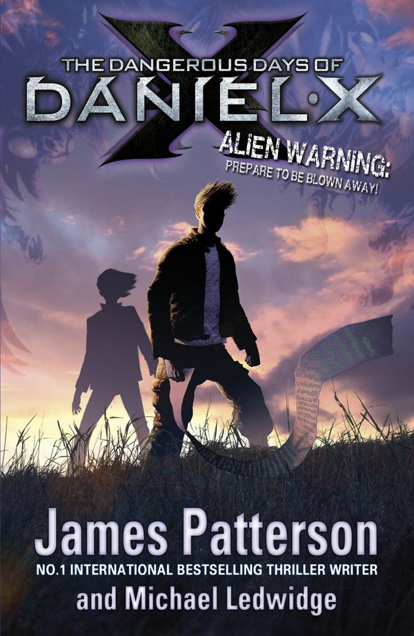 Cover Art for 9780552558488, The Dangerous Days of Daniel X by James Patterson