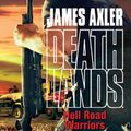 Cover Art for 9781488777394, Hell Road Warriors by James Axler