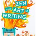Cover Art for B00Q28GYVS, Zen in the Art of Writing by Ray Bradbury