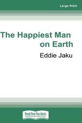 Cover Art for 9780369348906, The Happiest Man on Earth by Eddie Jaku