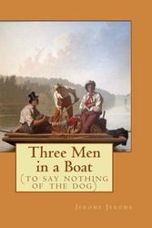 Cover Art for 9781548677961, Three Men in a Boat by Jerome K. Jerome