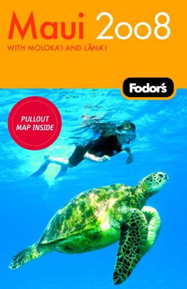 Cover Art for 9781400017911, Fodor's Maui 2008 (Fodor's Gold Guides) by Fodor S