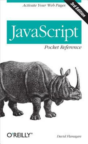 Cover Art for 9781449316853, JavaScript Pocket Reference by David Flanagan