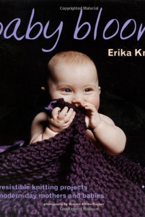 Cover Art for 9781844001194, Baby Bloom by Erika Knight
