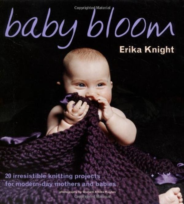 Cover Art for 9781844001194, Baby Bloom by Knight, Erika